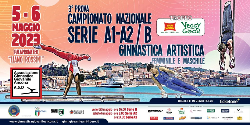 Ancona - 3^ prova Campionato Nazionale di Serie A1 - A2 - B di Ginnastica Artistica Maschile e Femminile